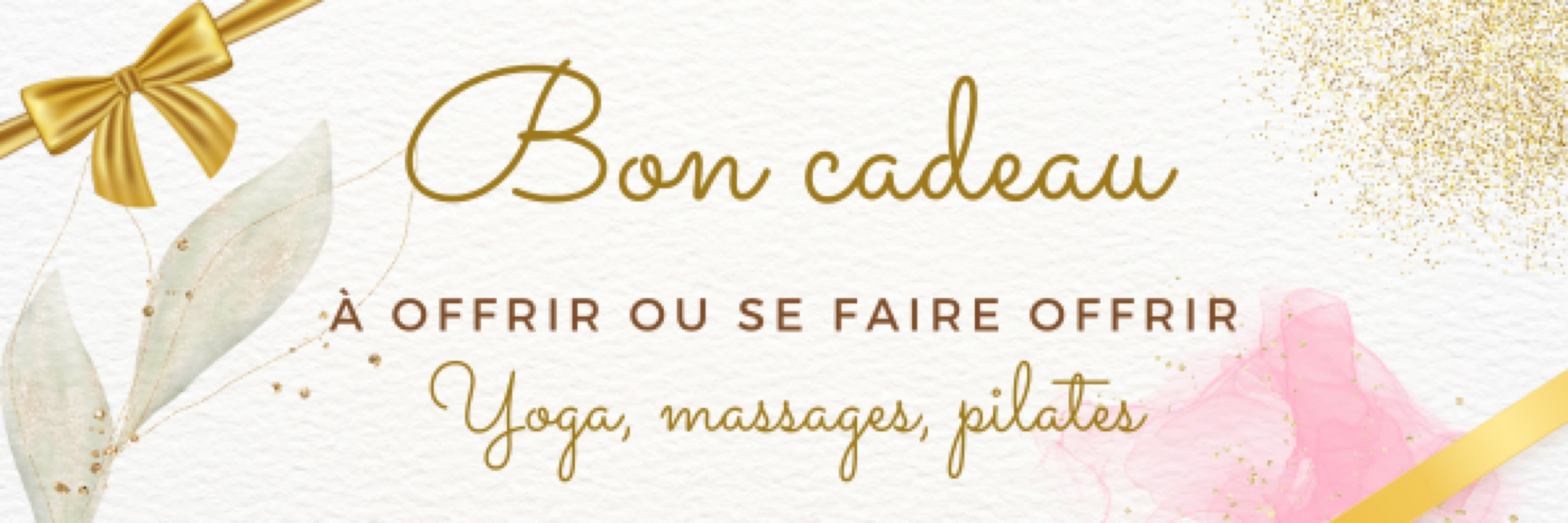 Offrez un bon cadeau bie-être : massage, cours de yoga, cours de pilates, en Creuse 